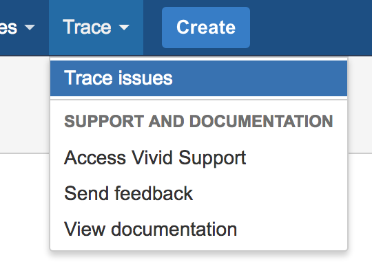 Figure: The global navigation menu bar entry for Vivid Trace.